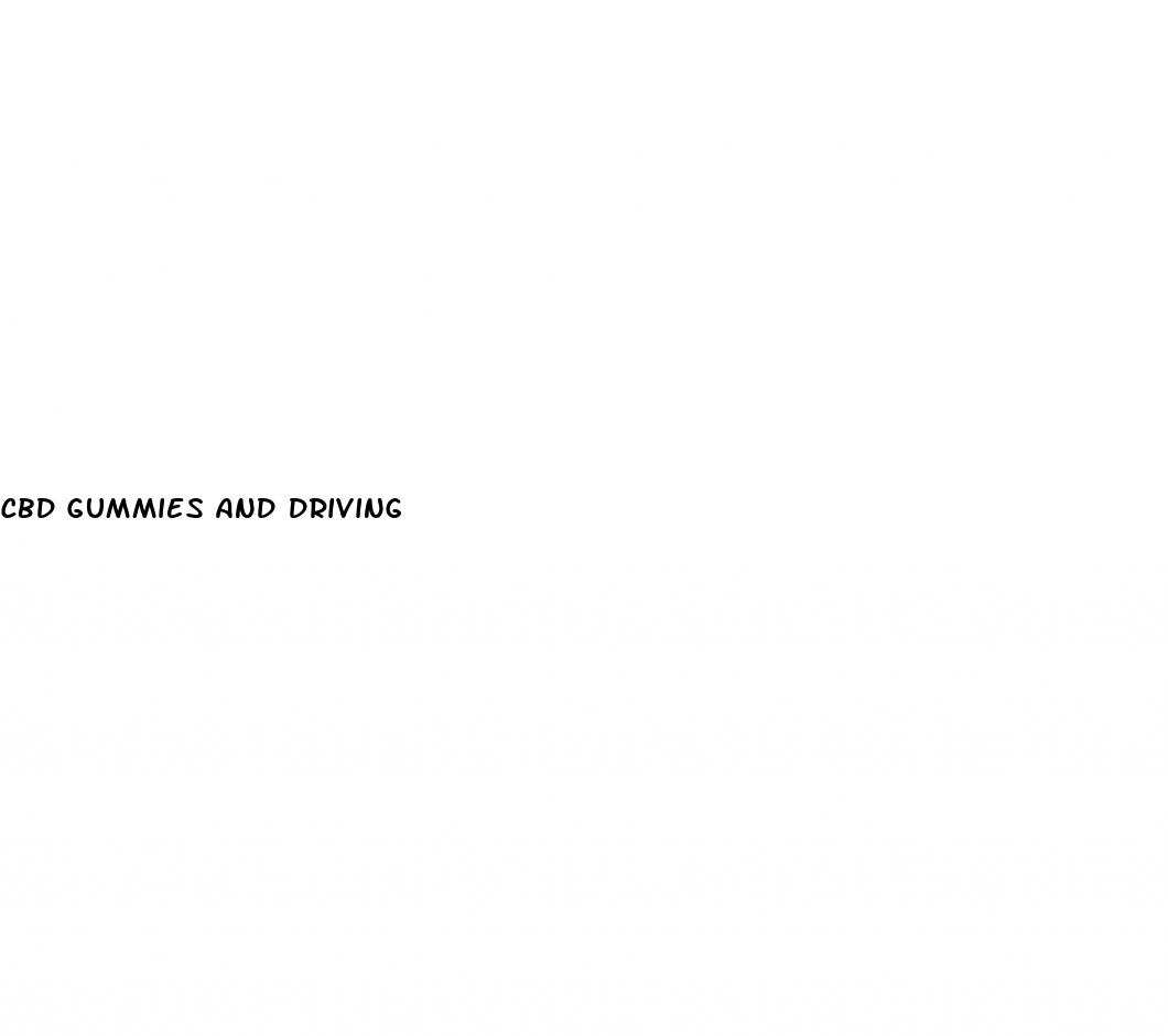 cbd gummies and driving