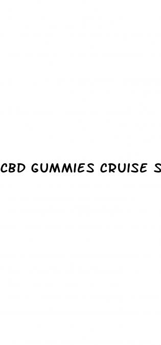 cbd gummies cruise ship