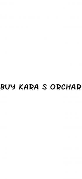 buy kara s orchard cbd gummies