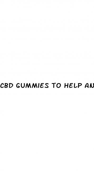 cbd gummies to help anxiety