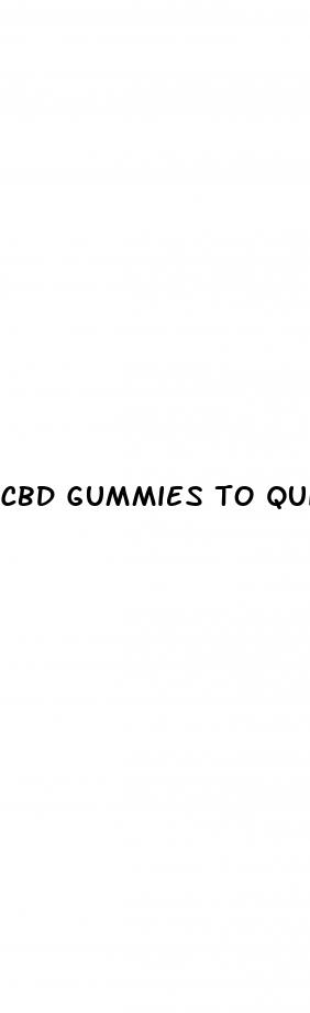 cbd gummies to quit alcohol