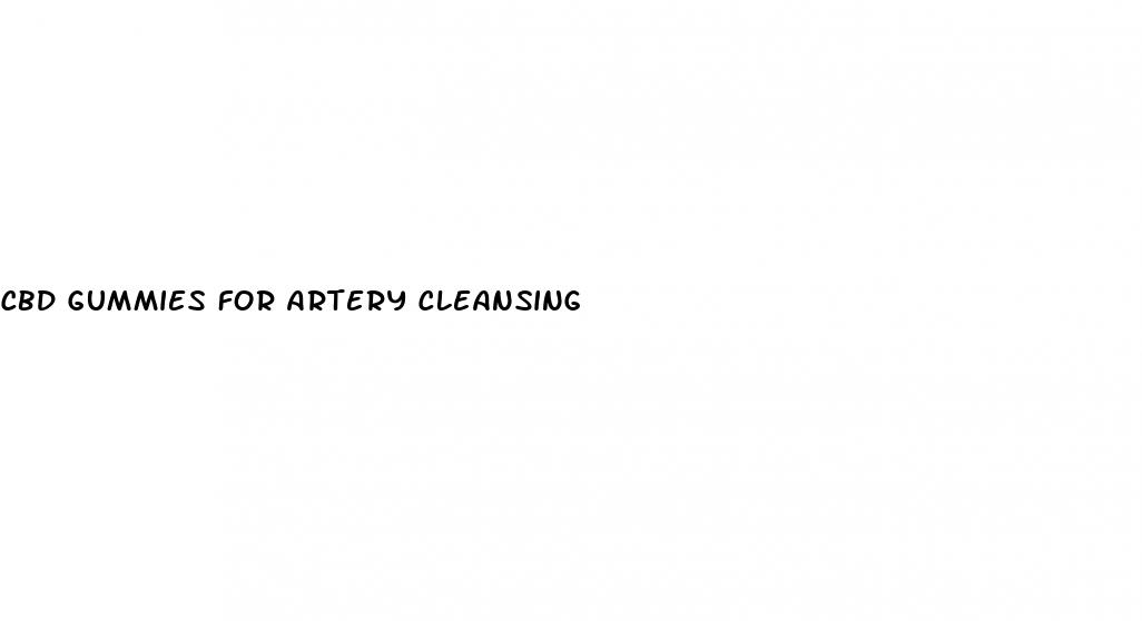 cbd gummies for artery cleansing