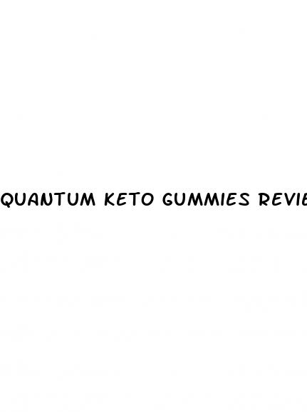 quantum keto gummies review