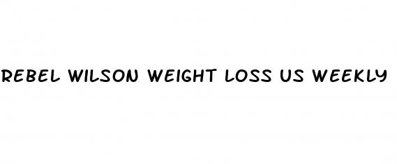 rebel wilson weight loss us weekly