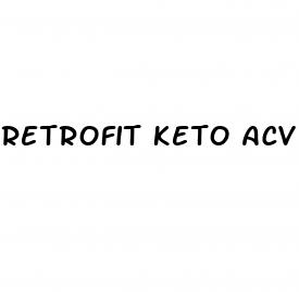 retrofit keto acv gummies