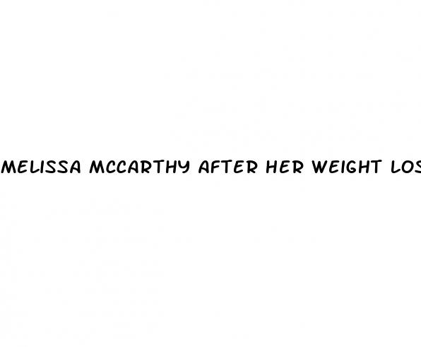 melissa mccarthy after her weight loss