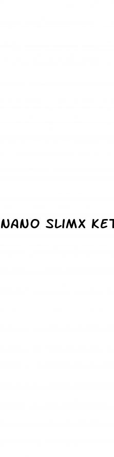 nano slimx keto acv gummies