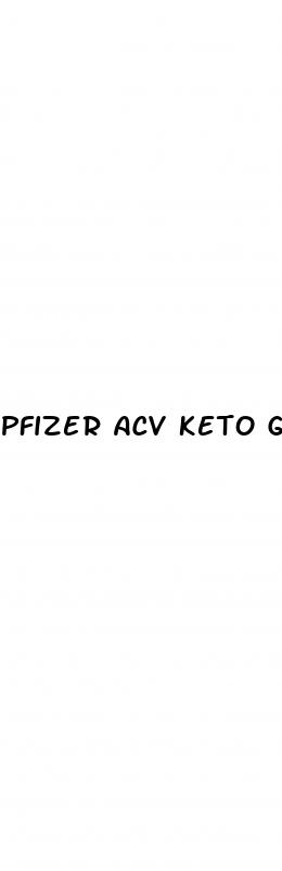 pfizer acv keto gummies