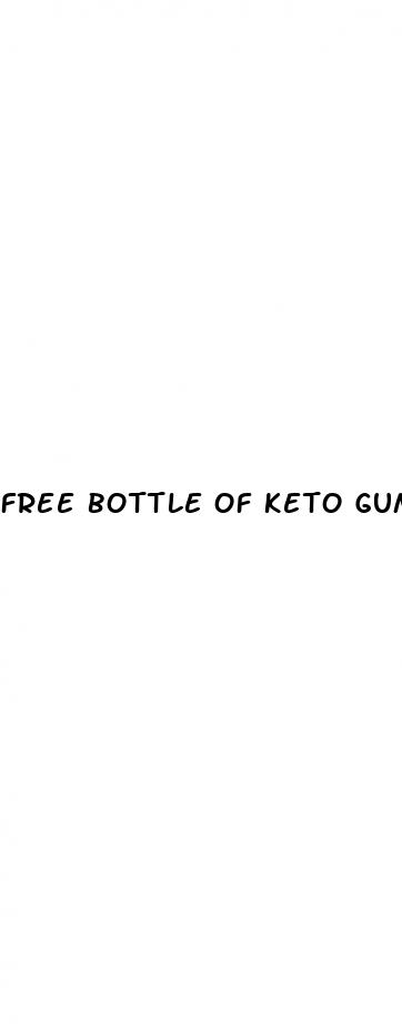 free bottle of keto gummies