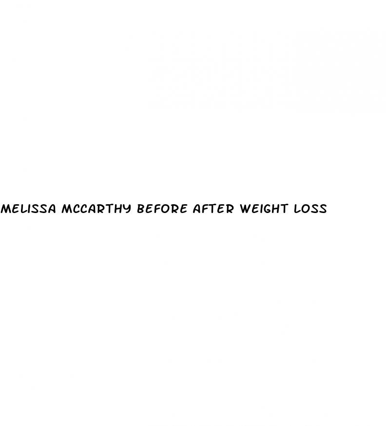 melissa mccarthy before after weight loss