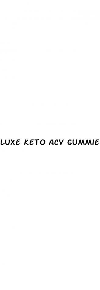 luxe keto acv gummies really work