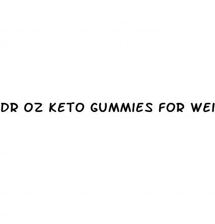 dr oz keto gummies for weight loss