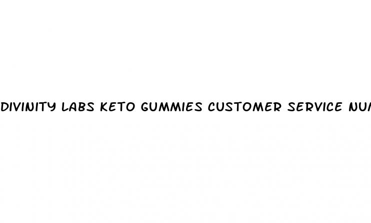 divinity labs keto gummies customer service number
