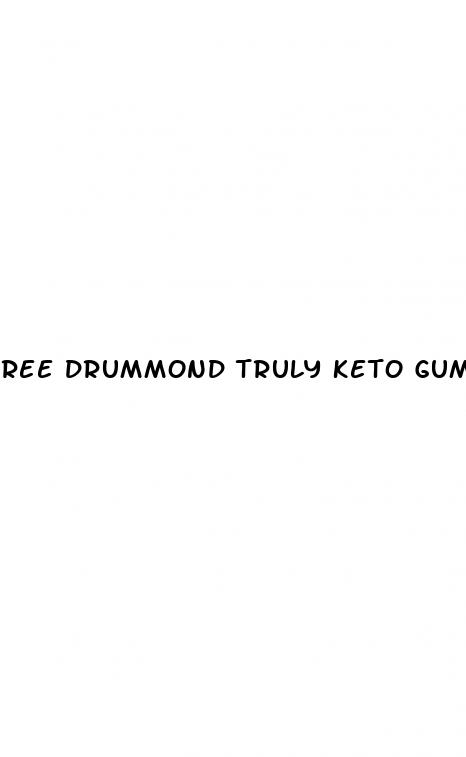 ree drummond truly keto gummies