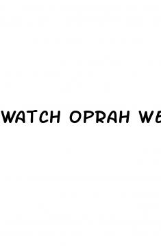 watch oprah weight loss