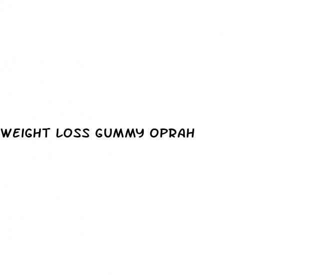 weight loss gummy oprah