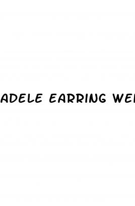 adele earring weight loss
