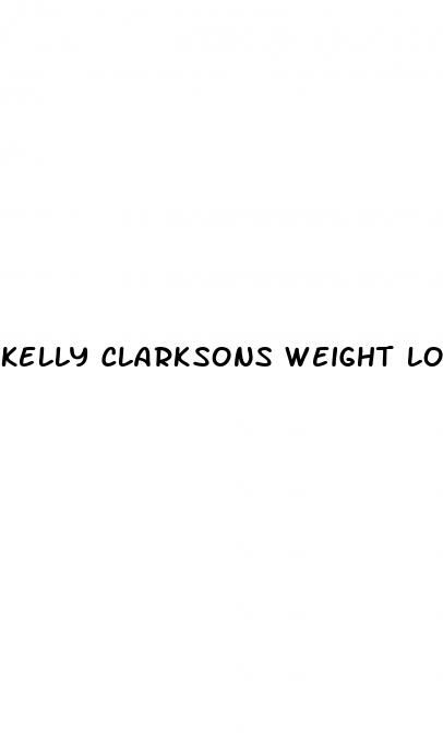 kelly clarksons weight loss secret