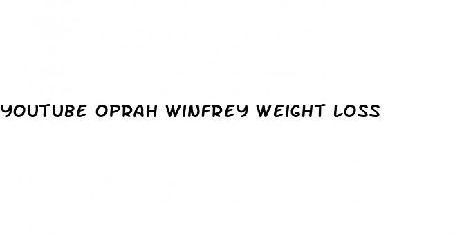 youtube oprah winfrey weight loss
