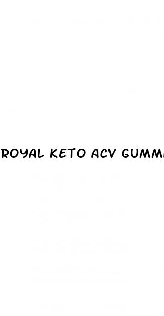 royal keto acv gummies