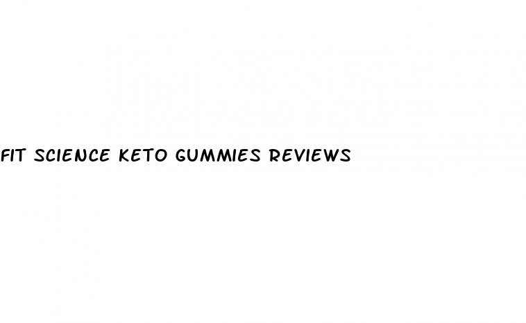 fit science keto gummies reviews