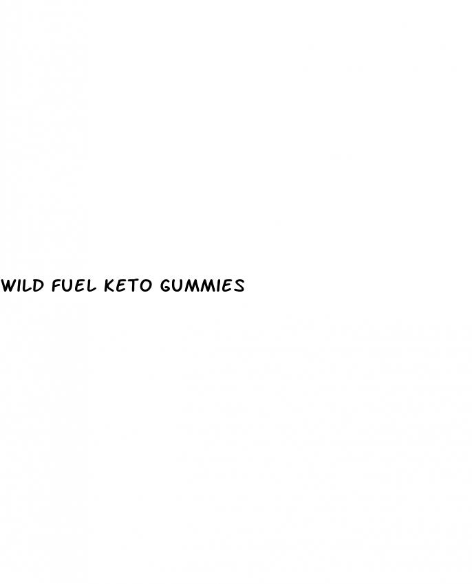wild fuel keto gummies