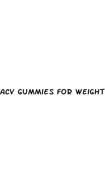 acv gummies for weight loss