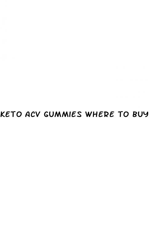 keto acv gummies where to buy near me