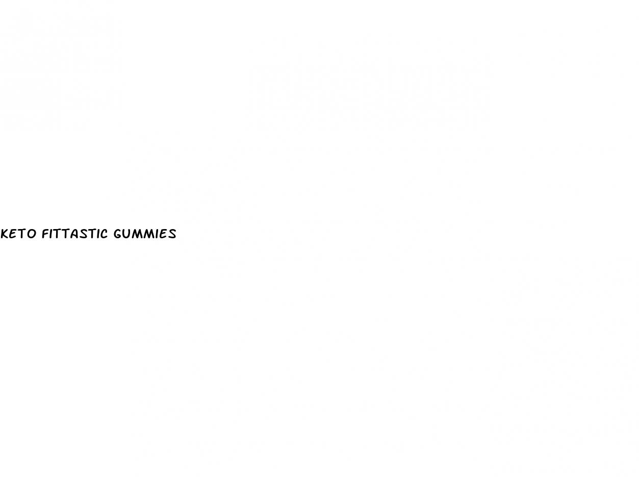 keto fittastic gummies