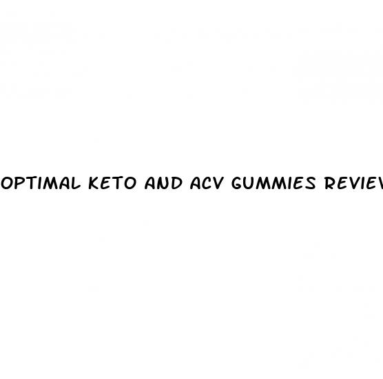 optimal keto and acv gummies reviews