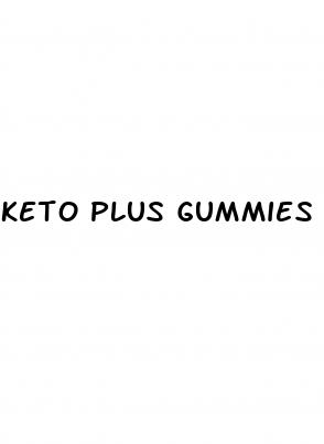 keto plus gummies