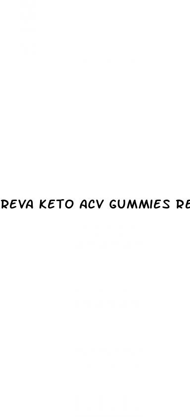 reva keto acv gummies reviews