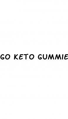 go keto gummies price