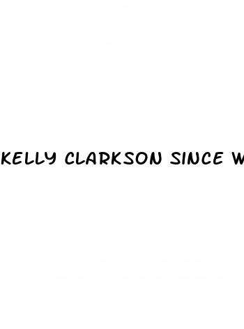 kelly clarkson since weight loss