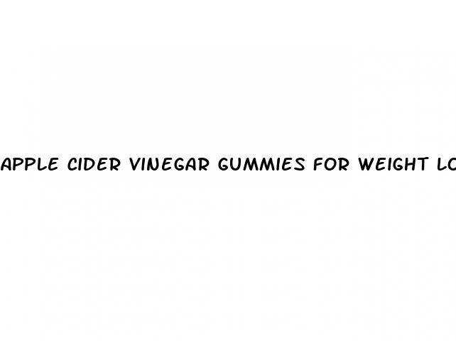 apple cider vinegar gummies for weight loss side effects