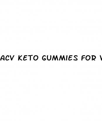 acv keto gummies for weight loss