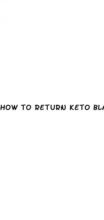 how to return keto blast gummies