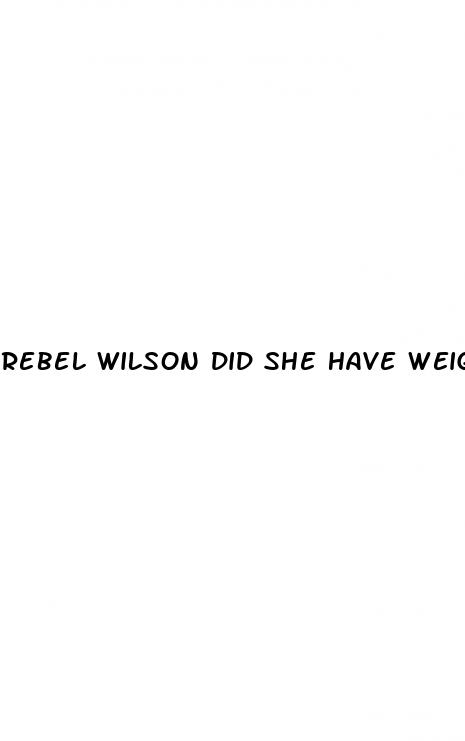rebel wilson did she have weight loss surgery