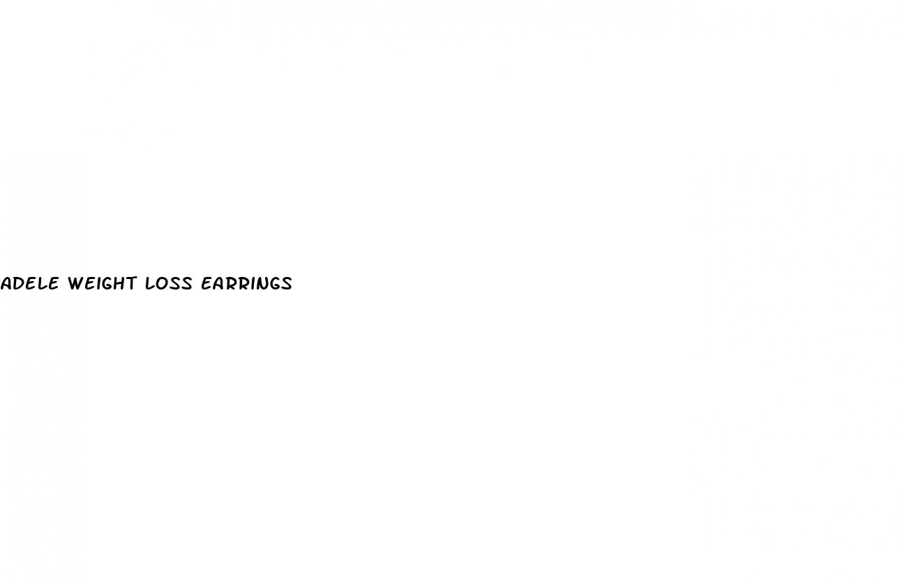 adele weight loss earrings