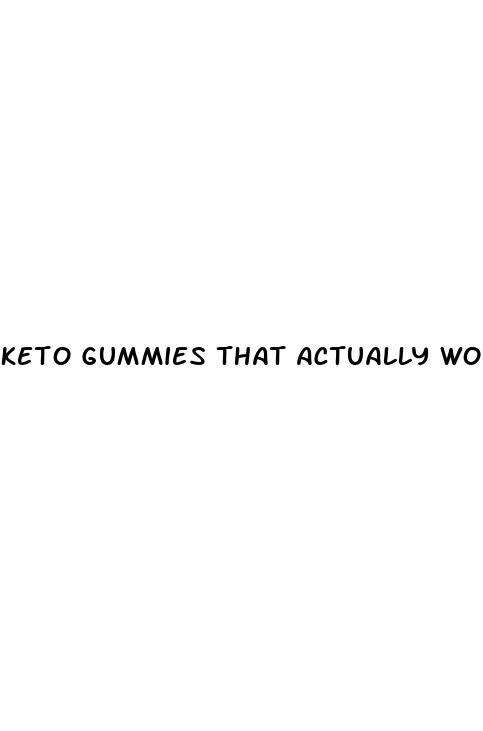 keto gummies that actually work