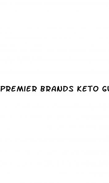 premier brands keto gummies
