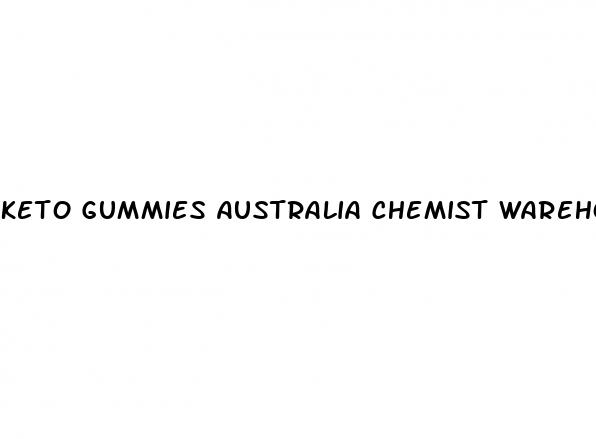 keto gummies australia chemist warehouse