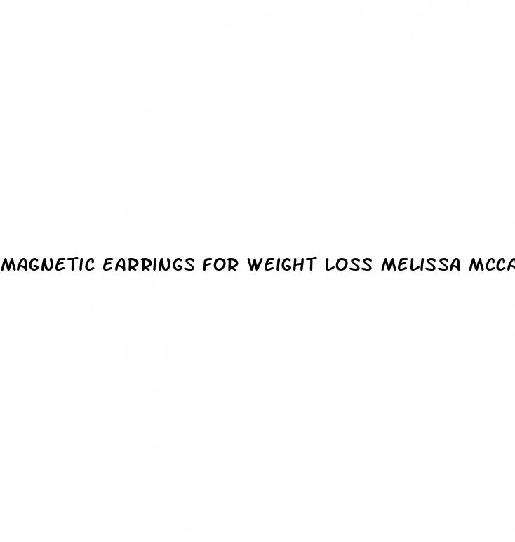 magnetic earrings for weight loss melissa mccarthy