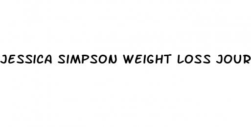 jessica simpson weight loss journey