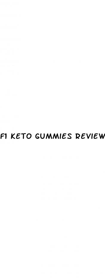 f1 keto gummies reviews
