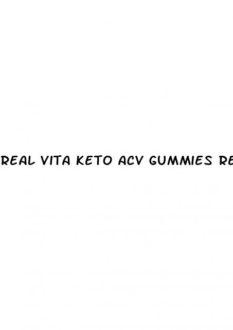 real vita keto acv gummies reviews