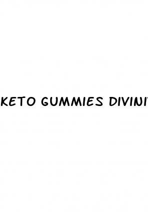 keto gummies divinity labs