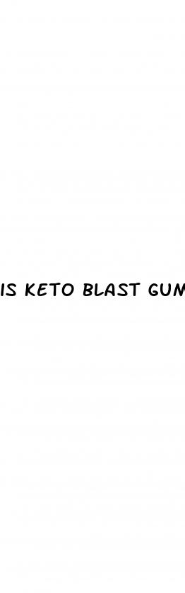 is keto blast gummies legitimate