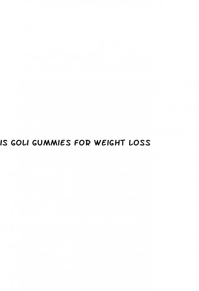 is goli gummies for weight loss