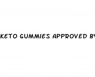 keto gummies approved by fda